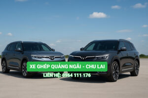 Xe đi ghép Chu Lai- Quảng Ngãi